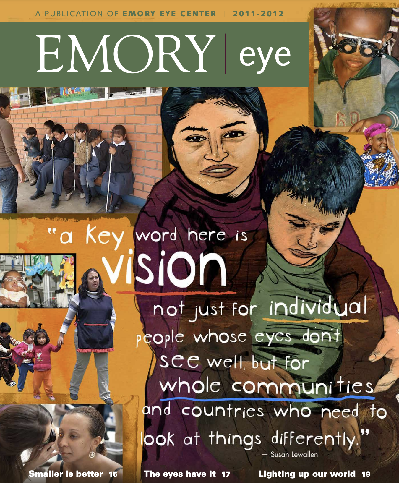 Magazine cover - a color drawing of a Latina and her child surrounded by the words - A key word here is vision, not just for individual people  whose eyes don't see well but for whole communities"