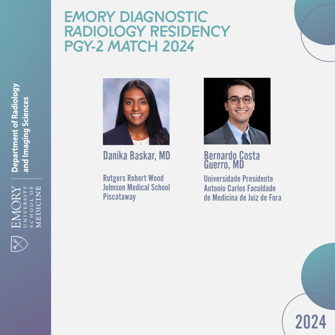 two people's headshots and the words Emory Diagnostic Radiology Residency Match 2024 PGY2